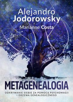 Metagenealogia - Alejandro Jodorowsky 
