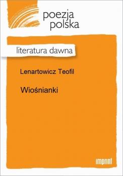 Wiośnianki - Teofil Lenartowicz 