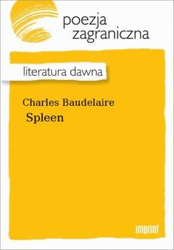 Spleen - Baudelaire Charles 