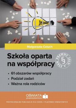 Szkoła oparta na współpracy - Małgorzata Celuch 