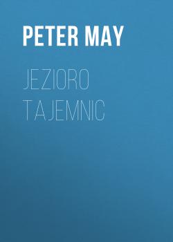 Jezioro tajemnic - Peter  May 