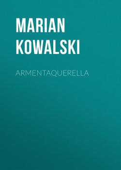 Armentaquerella - Marian Kowalski 