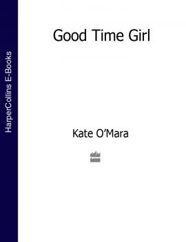 Good Time Girl - Kate O’Mara 