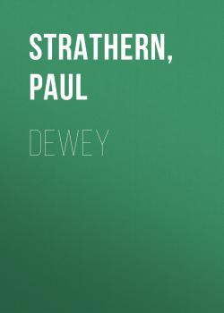 Dewey - Paul  Strathern 