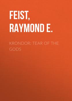 Krondor: Tear of the Gods - Raymond E.  Feist 