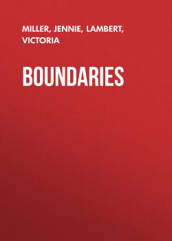 Boundaries - Jennie  Miller 