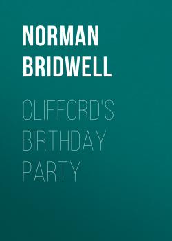 Clifford's Birthday Party - Norman Bridwell 