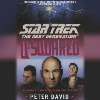Q-Squared - Peter  David STAR TREK: THE NEXT GENERATION