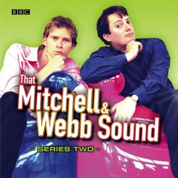 That Mitchell & Webb Sound: The Complete Second Series - Дэвид Митчелл 
