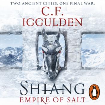 Shiang - C. F.  Iggulden Empire of Salt