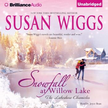 Snowfall at Willow Lake - Сьюзен Виггс The Lakeshore Chronicles Series