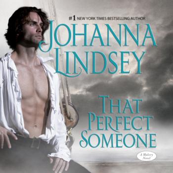 That Perfect Someone - Джоанна Линдсей Malory Family Series