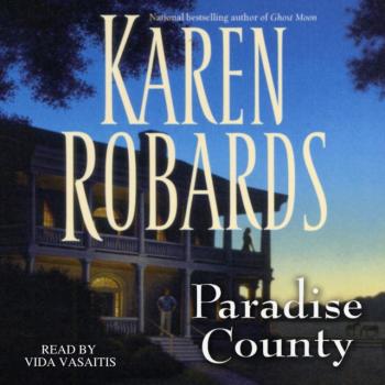 Paradise County - Karen  Robards American Sisters