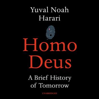 Homo Deus - Юваль Ной Харари 