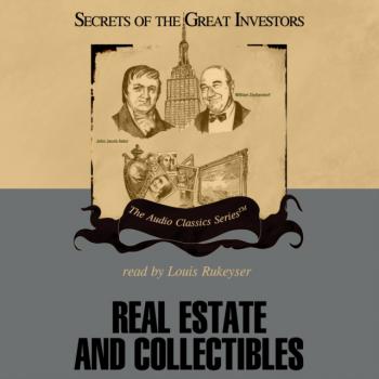 Real Estate and Collectibles - JoAnn Skousen The Secrets of the Great Investors Series