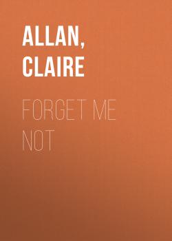 Forget Me Not - Claire  Allan 