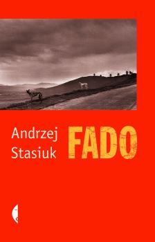 Fado - Andrzej  Stasiuk Poza serią