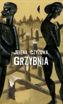 Grzybnia - Jelena Czyżowa Poza serią