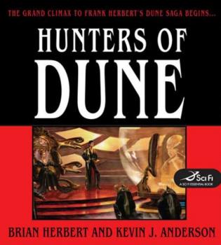Hunters of Dune - Brian  Herbert Dune