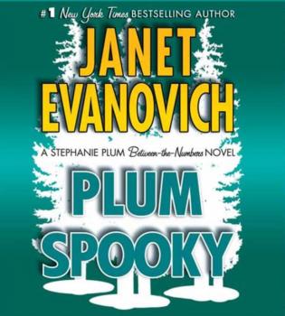 Plum Spooky - Janet  Evanovich A Between the Numbers Novel