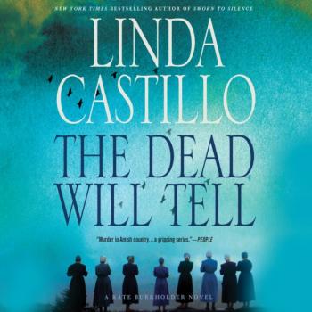 Dead Will Tell - Linda  Castillo Kate Burkholder