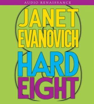 Hard Eight - Janet  Evanovich Stephanie Plum Novels