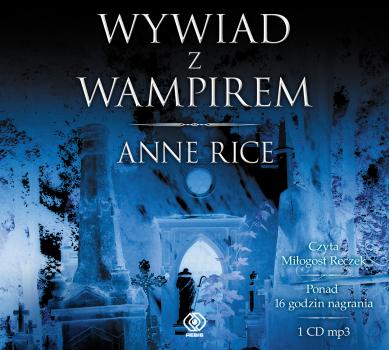 Wywiad z wampirem - Anne Rice horror