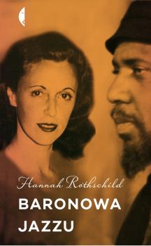 Baronowa jazzu - Hannah  Rothschild Poza serią