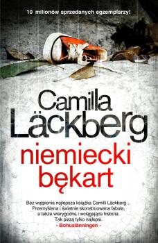 Niemiecki bękart (wyd. 3) - Camilla Lackberg Saga o Fjallbace