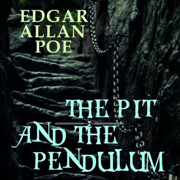 The Pit and the Pendulum - Эдгар Аллан По 