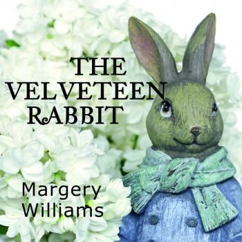 The Velveteen Rabbit - Margery Williams Bianco 