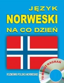Język norweski na co dzień. Rozmówki polsko-norweskie - Отсутствует 