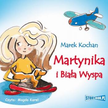 Martynika i Biała Wyspa - Marek Kochan 