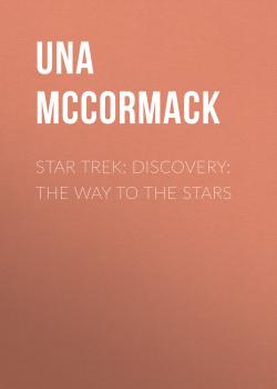 Star Trek: Discovery: The Way to the Stars - Una  McCormack Star Trek: Discovery