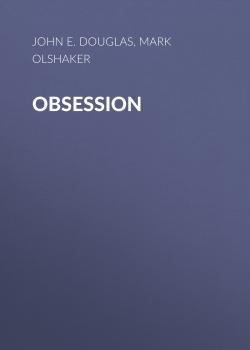 Obsession - Mark  Olshaker 