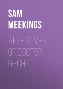 Afterlives of Doctor Gachet - Sam Meekings 