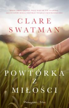Powtórka z miłości - Clare Swatman 