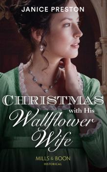 Christmas With His Wallflower Wife - Janice  Preston 