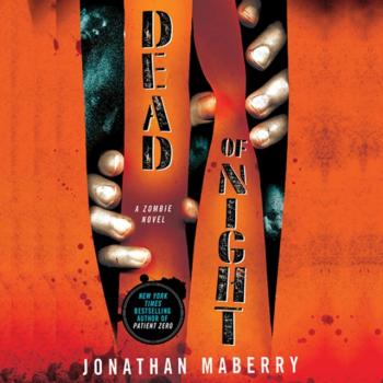 Dead of Night - Jonathan  Maberry Dead of Night Series