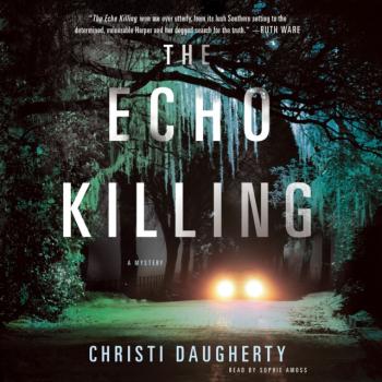 Echo Killing - Christi  Daugherty A Harper McClain Mystery