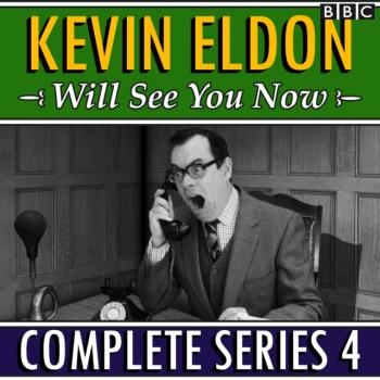 Kevin Eldon Will See You Now - Kevin Eldon 