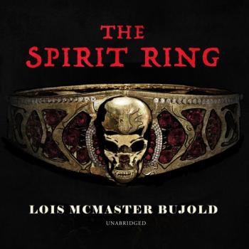 Spirit Ring - Lois McMaster Bujold 