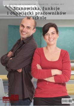 Stanowiska, funkcje i obowiązki pracowników w szkole - Małgorzata Celuch 