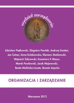 Organizacja i zarządzanie - Zbigniew Pawlak Podręczniki Wyższej Szkoły Ekologii i Zarządzania