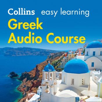 Easy Learning Greek Audio Course - Dictionaries Collins Collins Easy Learning Audio Course