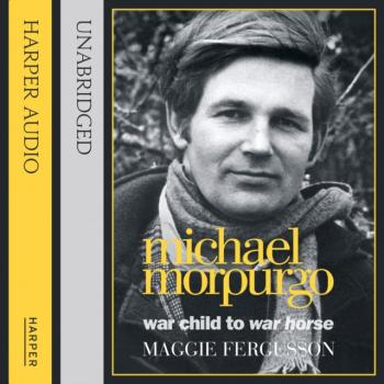 Michael Morpurgo - Maggie Fergusson 