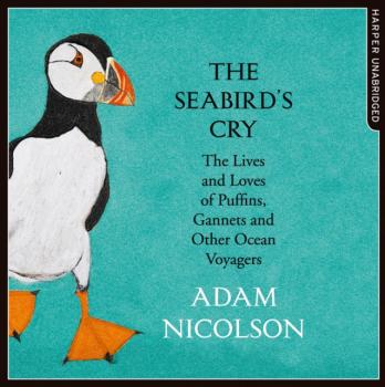 Seabird's Cry - Adam  Nicolson 