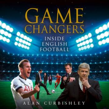 Game Changers - Alan Curbishley 