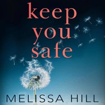 Keep You Safe - Melissa Hill 