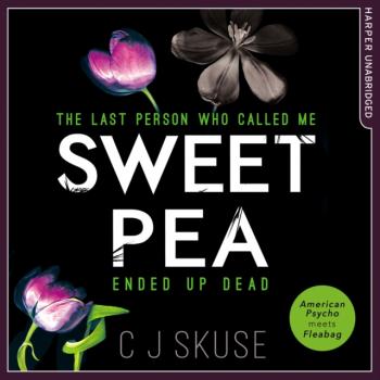 Sweetpea - C. J. Skuse 